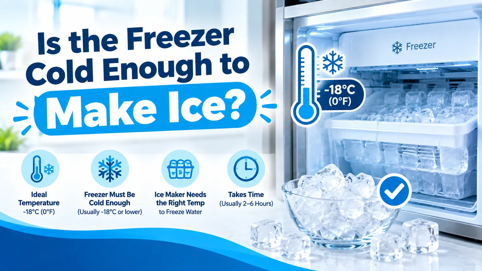 Is the Freezer Cold Enough to Make Ice