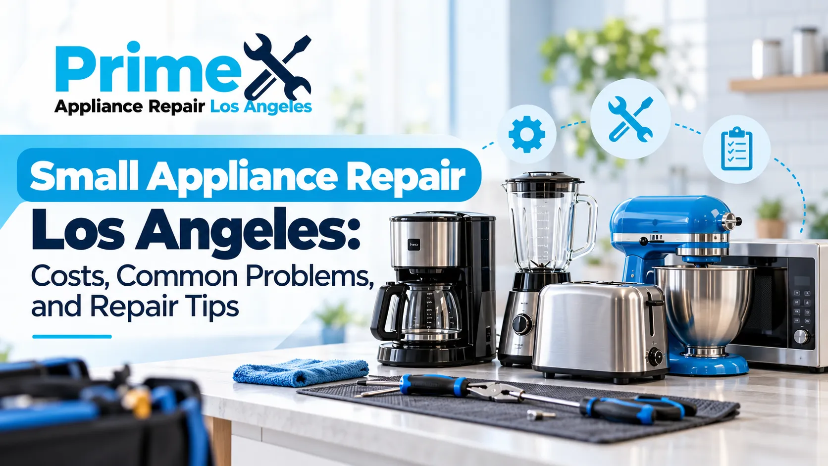 Small Appliance Repair Los Angeles