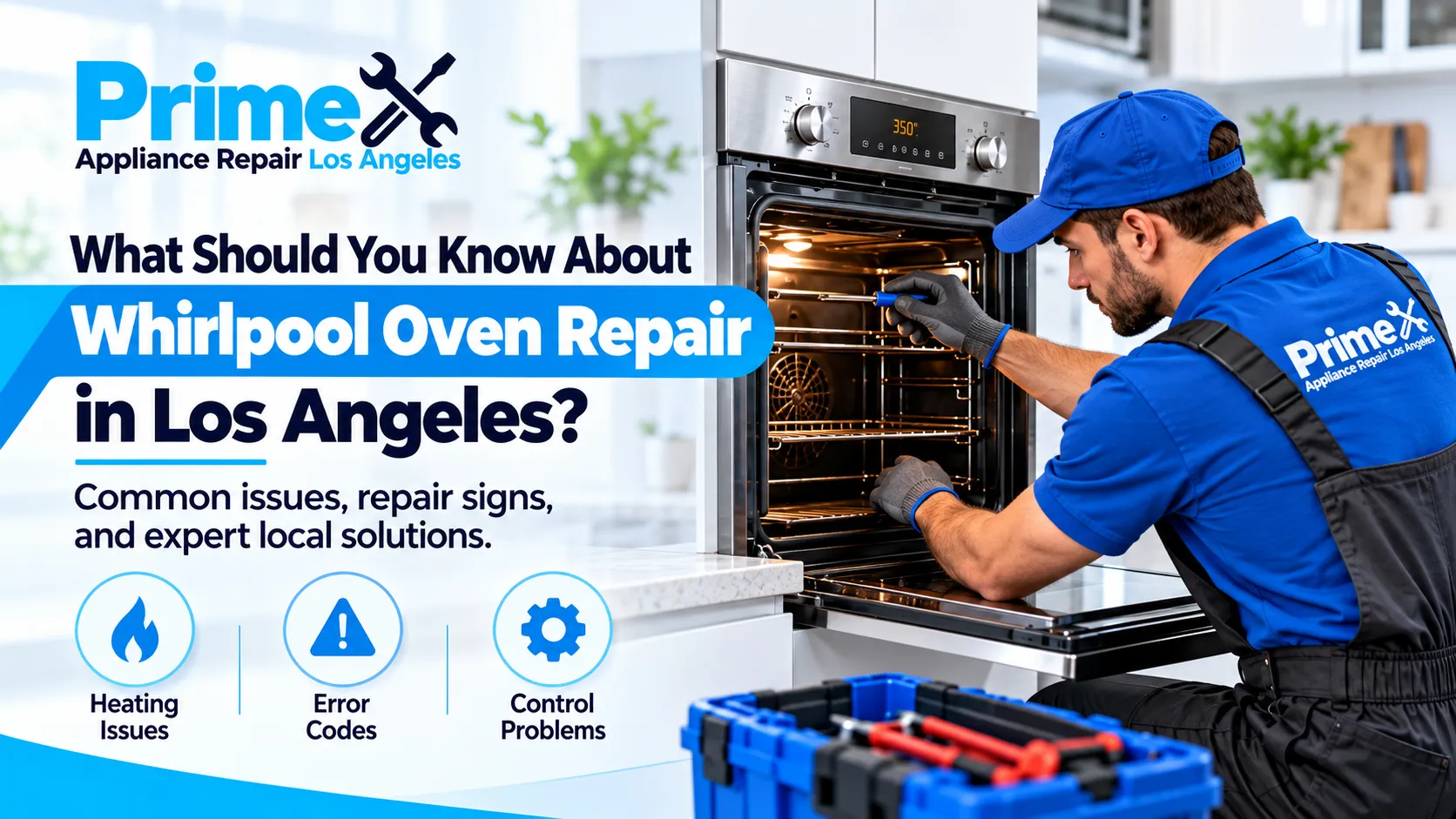 What Should You Know About Whirlpool Oven Repair in Los Angeles