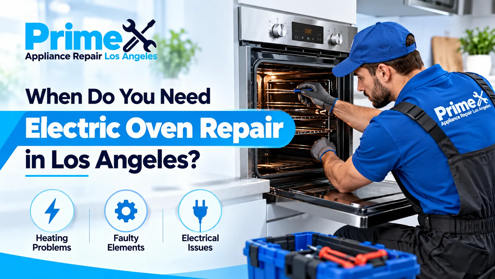 When Do You Need Electric Oven Repair in Los Angeles